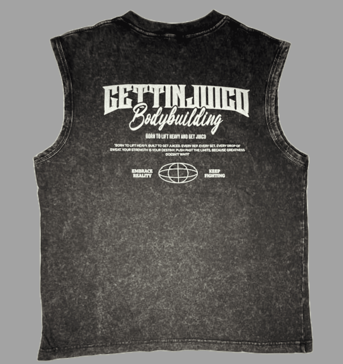 Flat lay of Embrace Reality vest showing back design with GettinJuicd Bodybuilding slogan and graphic details.